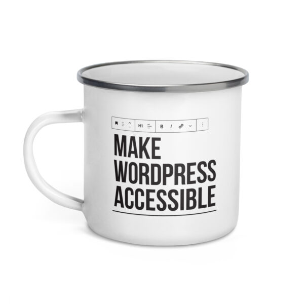 Make WordPress Accessible Enamel Mug