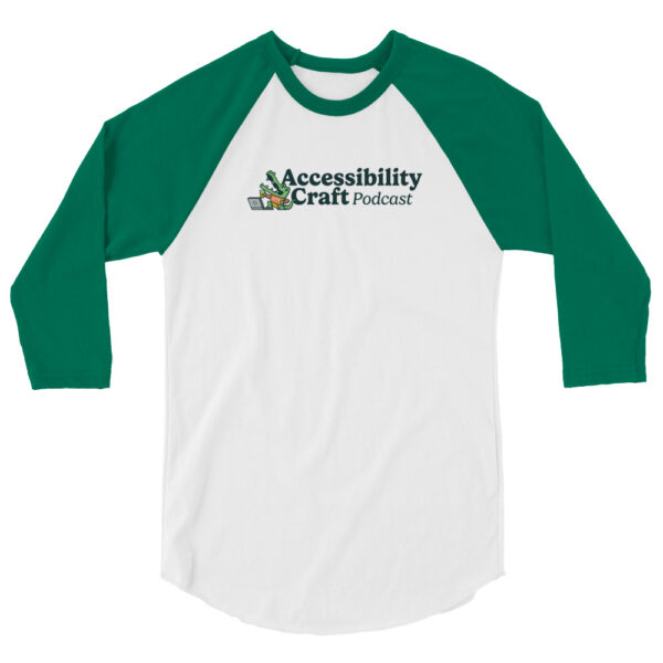 Accessibility Craft 3/4 Sleeve Raglan Shirt
