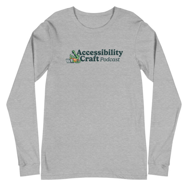 Accessibility Craft Unisex Long Sleeve Tee